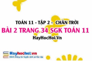 Bài 2 trang 34 Toán 11 tập 2 Chân trời sáng tạo